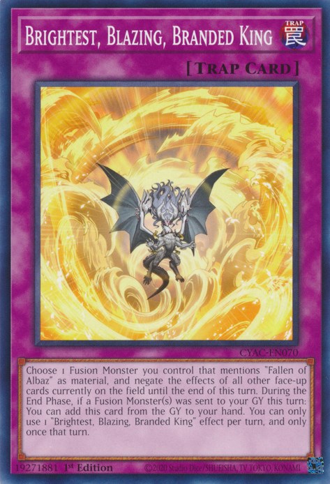Brightest, Blazing, Branded King
