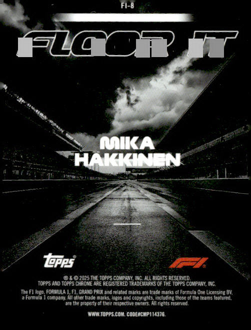 2025 Topps Chrome Formula 1 #FI-8 Mika Häkkinen Floor It