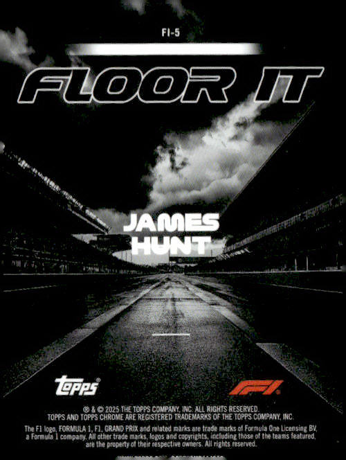 2025 Topps Chrome Formula 1 #FI-5 James Hunt Floor It