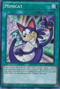 1st Edition Mimicat [DRL2-EN027 Near Mint] Secret Rare