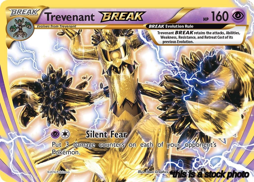 Trevenant BREAK