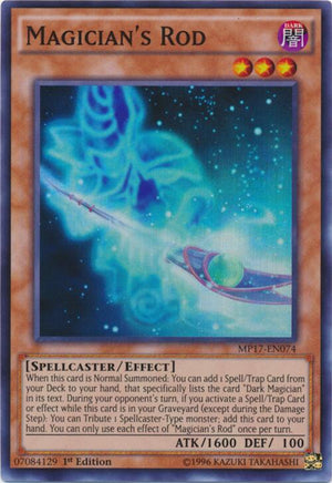 1st Edition Magician's Rod [MP17-EN074 Near Mint] Super Rare