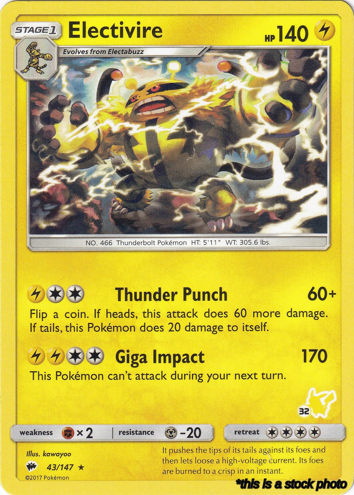 Electivire- 43/147 (#32 Pikachu Stamped)