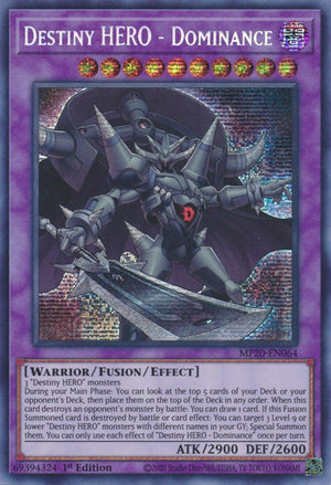 1st Edition Destiny HERO - Dominance [MP20-EN064 Near Mint] Prismatic Secret Rare