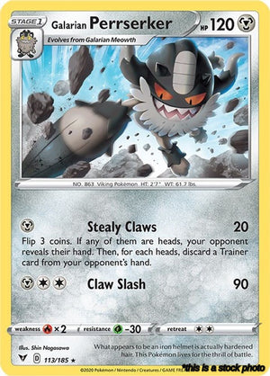 Normal Galarian Perrserker [113/185 Near Mint ]