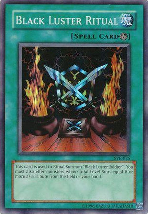 Unlimited Black Luster Ritual [SYE-025 Lightly Played] Super Rare
