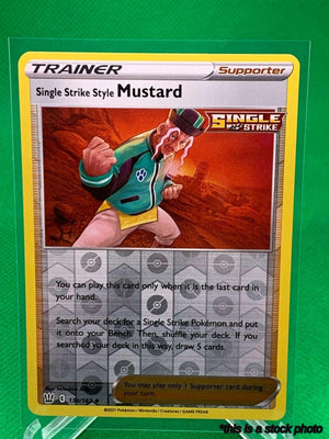 134/163 Single Strike Style Mustard Uncommon Reverse Holofoil Near Mint