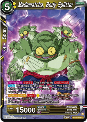 BT19-118 Medamatcha, Body Splitter