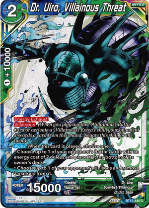 BT19-144 Dr. Uiro, Villainous Threat