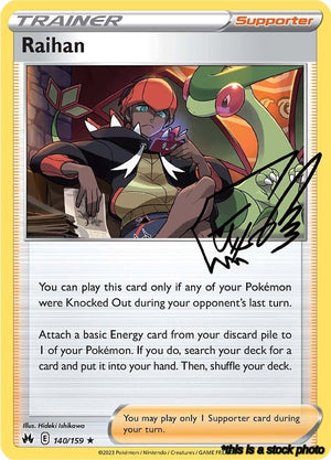 140/159 Raihan Holo Rare Holofoil Near Mint