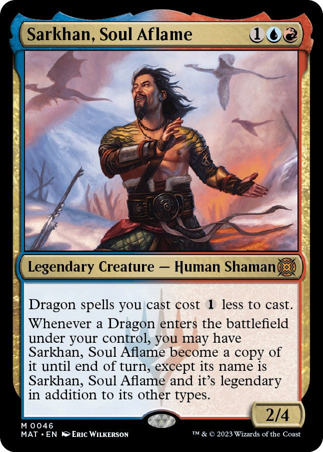 Sarkhan, Soul Aflame [MAT/46] 2023 Magic: The Gathering