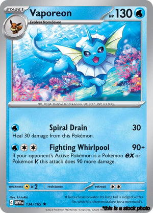 134/165 Vaporeon Rare Holofoil