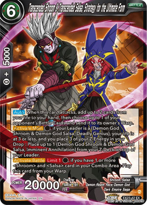 EX23-42 Transcended Shroom & Transcended Salsa, Strategy for the Ultimate Form