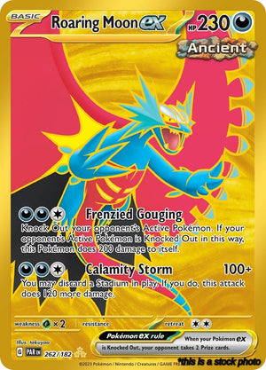 Hyper Rare Roaring Moon ex - 262/182 [262/182 Near Mint ]