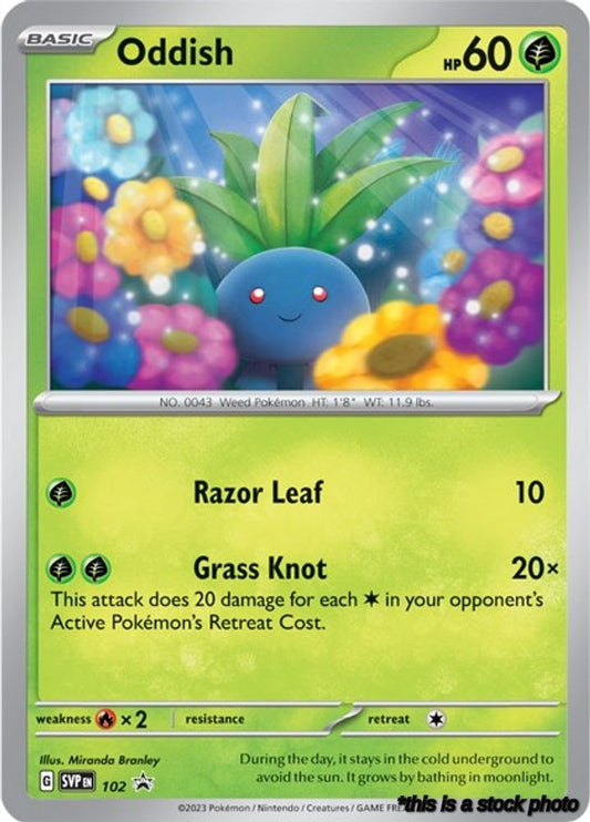 Oddish - 102