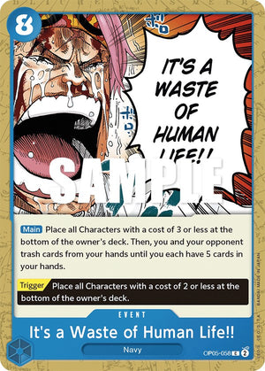 It's a Waste of Human Life!! [OP05-058] Awakening of the New Era