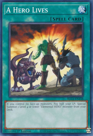 1st Edition A Hero Lives [BLC1-EN158 Lightly Played] Common / Short Print