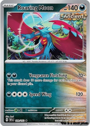 109/162 Roaring Moon Rare Holofoil