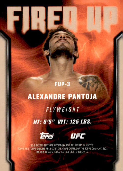 2025 Topps Chrome UFC #FUP-3 Alexandre Pantoja Fired Up