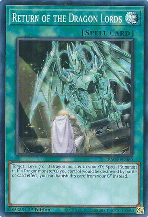 1st Edition Return of the Dragon Lords [RA03-EN060 Lightly Played] Super Rare