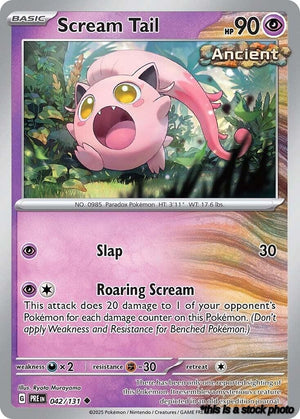 Uncommon Scream Tail [042/131 Near Mint ]