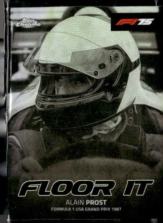 2025 Topps Chrome Formula 1 #FI-1 Alain Prost Floor It