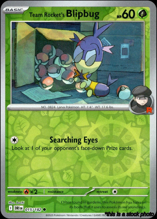 015/182 Team Rocket's Blipbug Common Reverse Holofoil