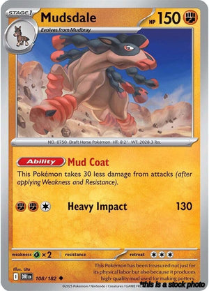 Uncommon Mudsdale [108/182 Near Mint ]