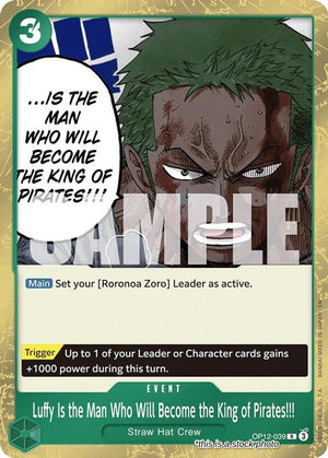 OP12-039 Luffy Is the Man Who Will Become the King of Pirates!!! Rare