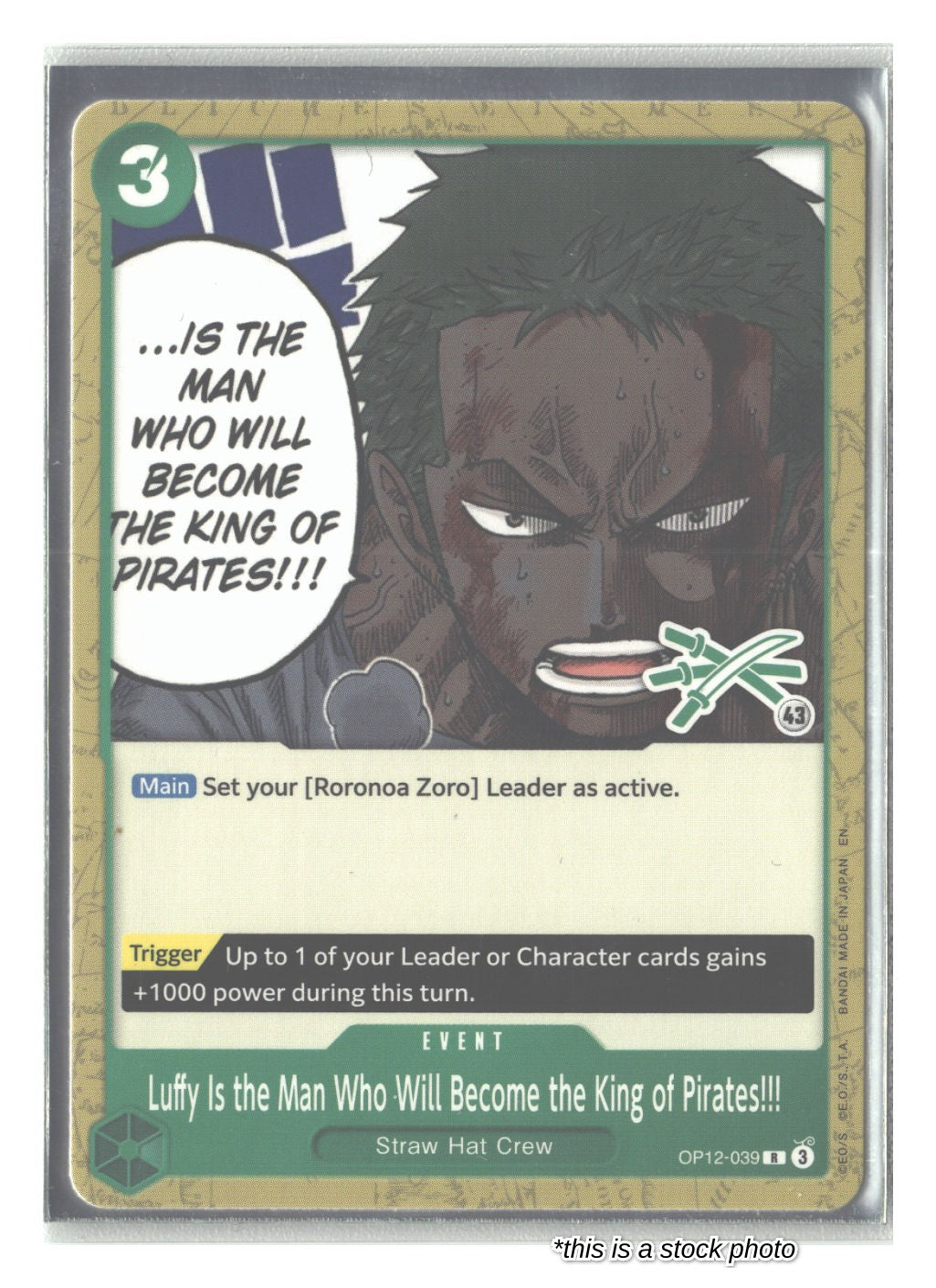 Luffy Is the Man Who Will Become the King of Pirates!!! (Zoro Deck)
