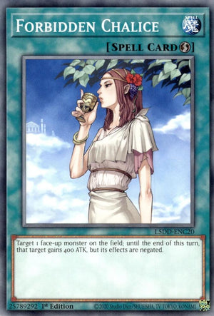 1st Edition Forbidden Chalice [L5DD-ENC20 Near Mint] Common / Short Print