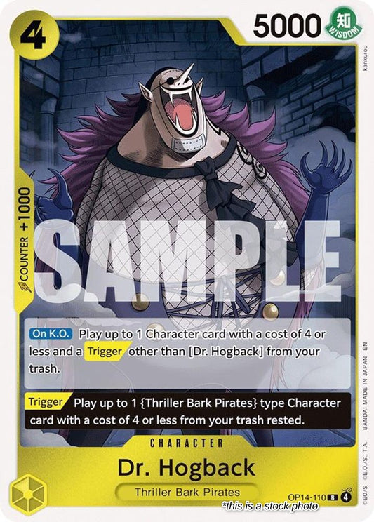 OP14-110 Dr. Hogback Rare