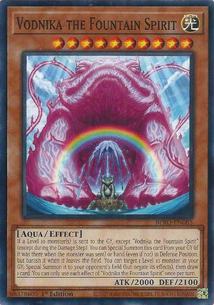 1st Edition Vodnika the Fountain Spirit [BPRO-EN085 Near Mint] Common / Short Print