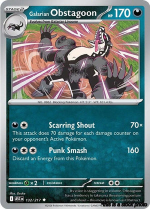 Uncommon Galarian Obstagoon - 132/217 [132/217 Near Mint ]