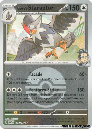Rare Larry's Staraptor - 170/217 (Poke Ball) [170/217 Near Mint ]