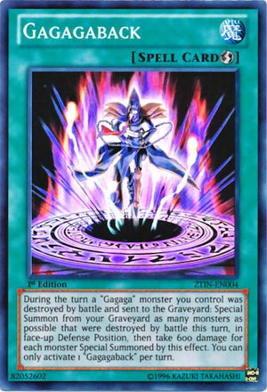 1st Edition Gagagaback [ZTIN-EN004 Lightly Played] Super Rare