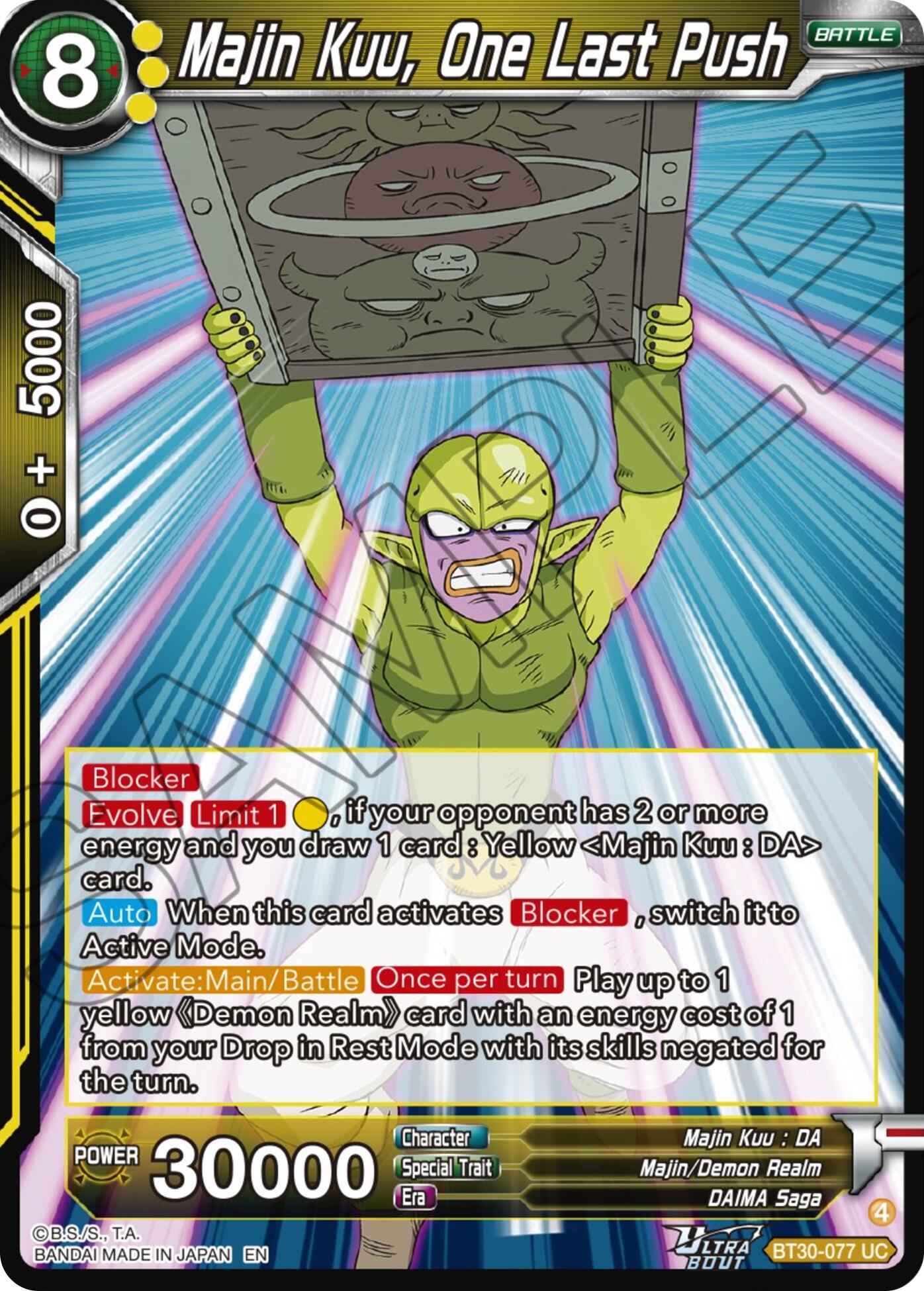 Majin Kuu, One Last Push