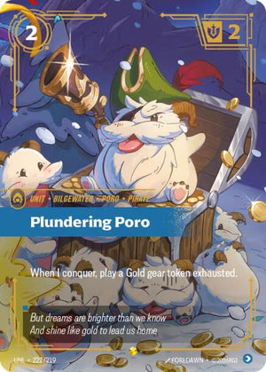 222/219-UNL Plundering Poro (Overnumbered) Showcase