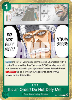 It's an Order! Do Not Defy Me!!! [OP15-038] Adventure on Kami's Island