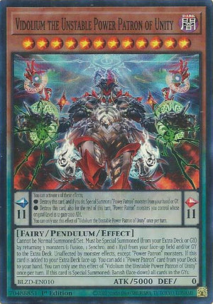 1st Edition Vidolium the Unstable Power Patron of Unity [BLZD-EN010 Near Mint] Super Rare