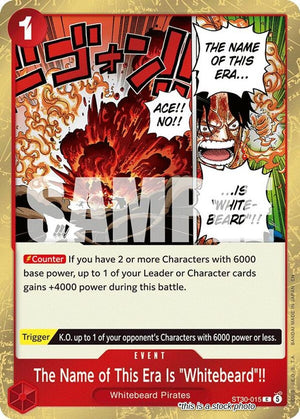 ST30-015 The Name of This Era Is "Whitebeard"!! Common