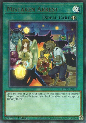 1st Edition Mistaken Arrest [BLGG-EN114 Near Mint] Ultra Rare