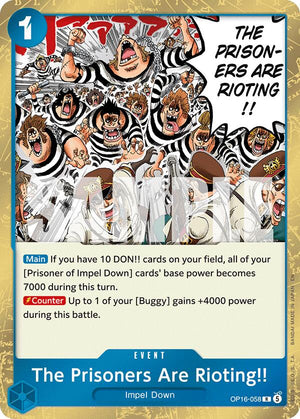 The Prisoners Are Rioting!! [OP16-058] The Time of Battle
