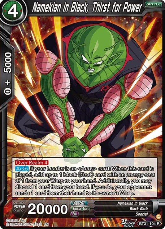 Namekian in Black, Thirst for Power