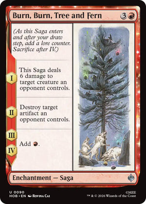Burn, Burn, Tree and Fern [HOB/90] 2026 Magic: The Gathering
