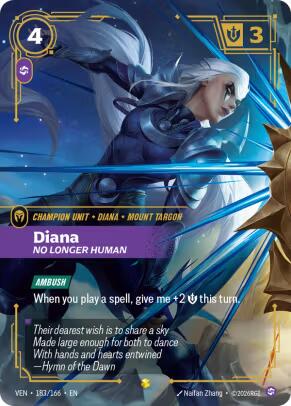 183/166-VEN Diana, No Longer Human (Overnumbered) Showcase