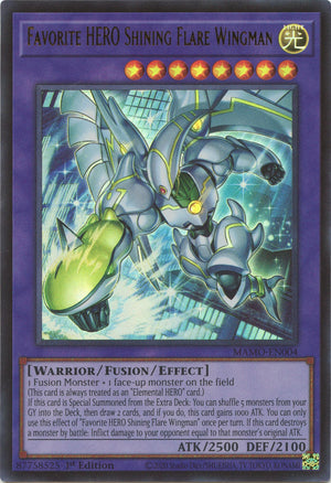 1St Edition Favorite HERO Shining Flare Wingman [MAMO-EN004 Near Mint] Ultra Rare