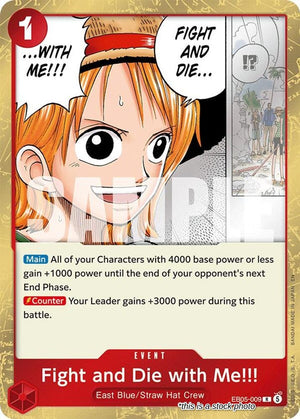 EB05-009 Fight and Die with Me!!! Rare