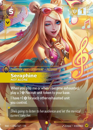 138a/167-RAD Seraphine, Not Alone (Alternate Art) Showcase