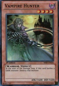 1st Edition Vampire Hunter [SHSP-EN034 Near Mint] Super Rare